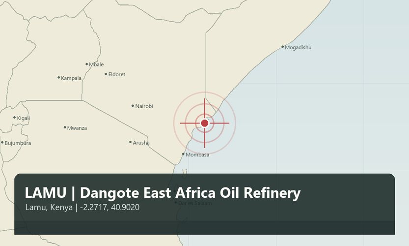 Dangote East Africa Oil Refinery Lamu